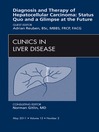 Hepatocellular Carcinoma, an Issue of Clinics in Liver Disease (eBook)